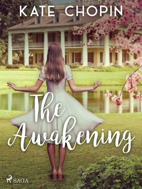 The Awakening (e-bok) av Kate Chopin