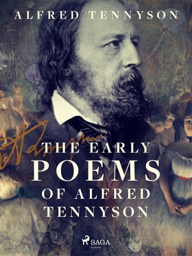 The Early Poems of Alfred Tennyson (e-bok) av A