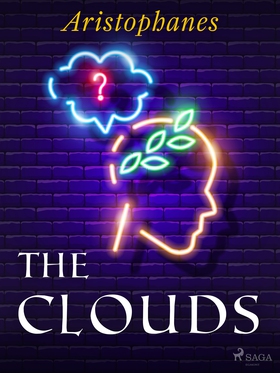 The Clouds (e-bok) av Aristophanes