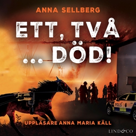 Ett, två ... död! (ljudbok) av Anna Sellberg