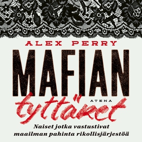 Mafian tyttäret (ljudbok) av Alex Perry