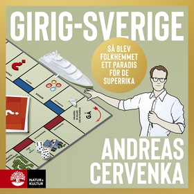 Girig-Sverige (ljudbok) av Andreas Cervenka
