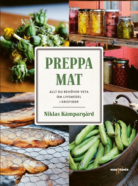 Preppa mat (e-bok) av Niklas Kämpargård