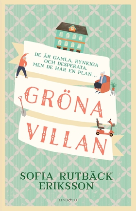 Gröna Villan (e-bok) av Sofia Rutbäck Eriksson