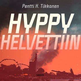 Hyppy helvettiin (ljudbok) av Pentti H. Tikkane