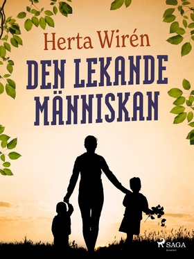 Den lekande människan (e-bok) av Herta Wirén