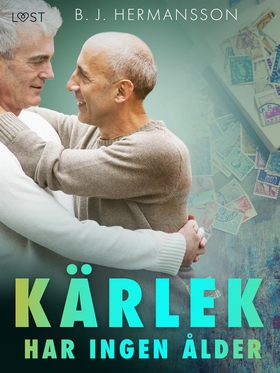 Kärlek har ingen ålder - feelgood erotik (e-bok