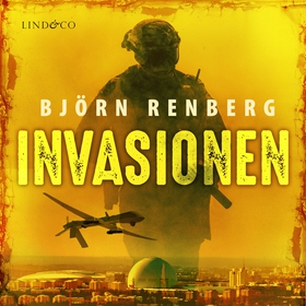 Invasionen (ljudbok) av Björn Renberg