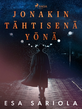 Jonakin tähtisenä yönä (e-bok) av Esa Sariola