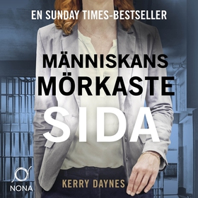 Människans mörkaste sida (ljudbok) av Kerry Day