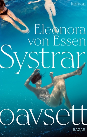 Systrar oavsett (e-bok) av Eleonora von Essen
