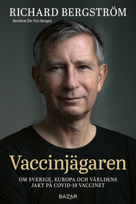 Vaccinjägaren : Om Sveriges, Europas och världe