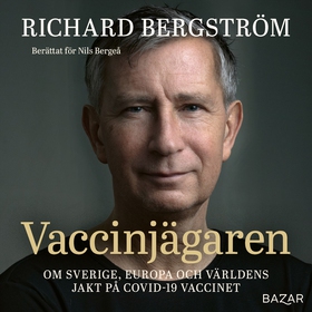 Vaccinjägaren : Om Sveriges, Europas och världe