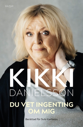 Du vet ingenting om mig (e-bok) av Kikki Daniel