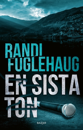 En sista ton (e-bok) av Randi Fuglehaug