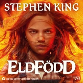 Eldfödd (ljudbok) av Stephen King