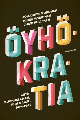 Öyhökratia (e-bok) av Johannes Koponen, Minea K