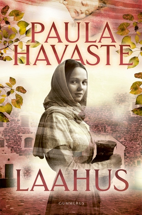 Laahus (e-bok) av Paula Havaste