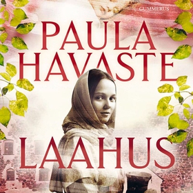 Laahus (ljudbok) av Paula Havaste