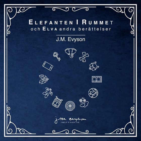 Elefanten i rummet och elva andra berättelser