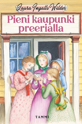 Pieni kaupunki preerialla (e-bok) av Laura Inga