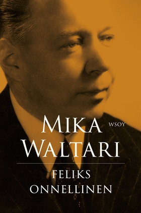 Feliks onnellinen (e-bok) av Mika Waltari