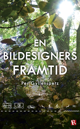 En bildesigners framtid (e-bok) av Per Gyllensp