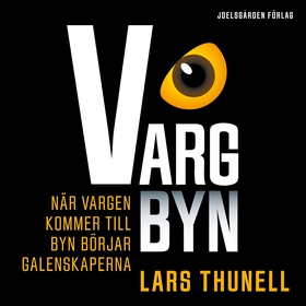 Vargbyn (ljudbok) av Lars Thunell