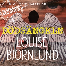 Dödsängeln (ljudbok) av Louise Björnlund