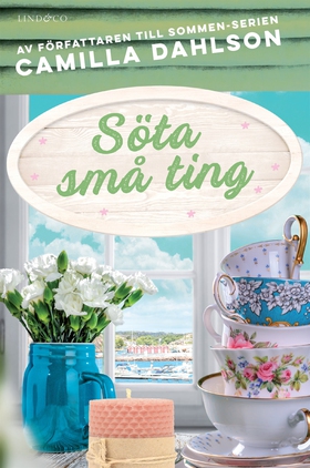 Söta små ting (e-bok) av Camilla Dahlson