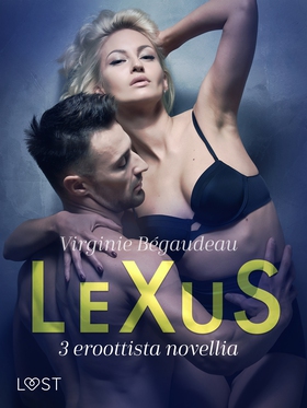 LeXuS: 3 eroottista novellia (e-bok) av Virgini