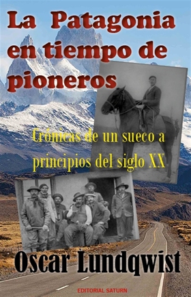 LA PATAGONIA en tiempo de pioneros (e-bok) av O