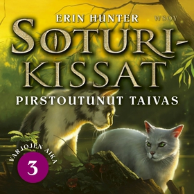 Soturikissat: Varjojen aika 3: Pirstoutunut tai