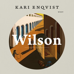 Wilson (ljudbok) av Kari Enqvist