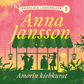Amorin kiehkurat (ljudbok) av Anna Jansson