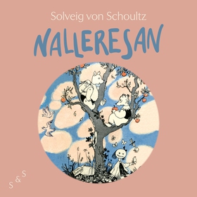 Nalleresan (ljudbok) av Solveig von Schoultz