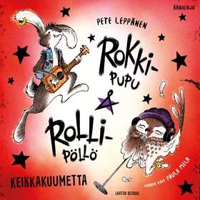 Rokki-Pupu & Rolli-Pöllö - Keikkakuumetta (ljud