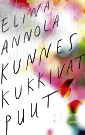Kunnes kukkivat puut (e-bok) av Elina Annola