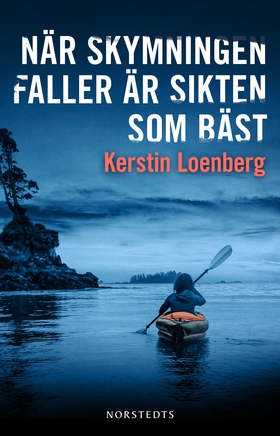 När skymningen faller är sikten som bäst (e-bok