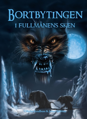 I fullmånens sken (e-bok) av Vilhelm Sundbom