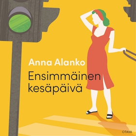 Ensimmäinen kesäpäivä (ljudbok) av Anna Alanko