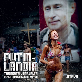 Putinlandia (ljudbok) av Juha Metso, Pekka Haka