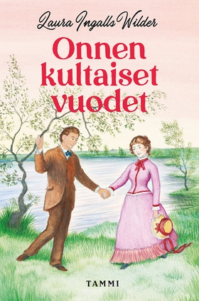 Onnen kultaiset vuodet (e-bok) av Laura Ingalls