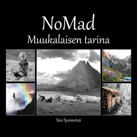 NoMad: Muukalaisen tarina (e-bok) av Sini Sysim