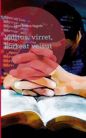 Valitus, virret, korkeat veisut (e-bok) av Sami