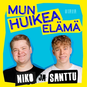 Mun huikea elämä - Niko ja Santtu (ljudbok) av 