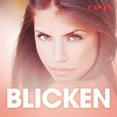 Blicken - erotiska noveller