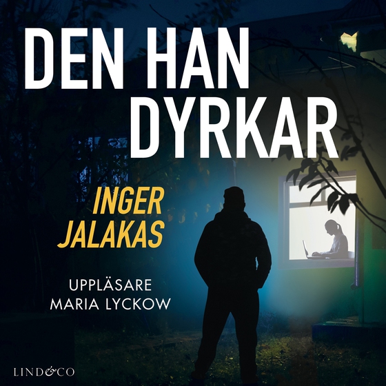 Den han dyrkar