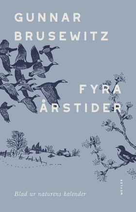 Fyra årstider (e-bok) av Gunnar Brusewitz