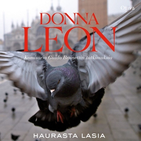 Haurasta lasia (ljudbok) av Donna Leon